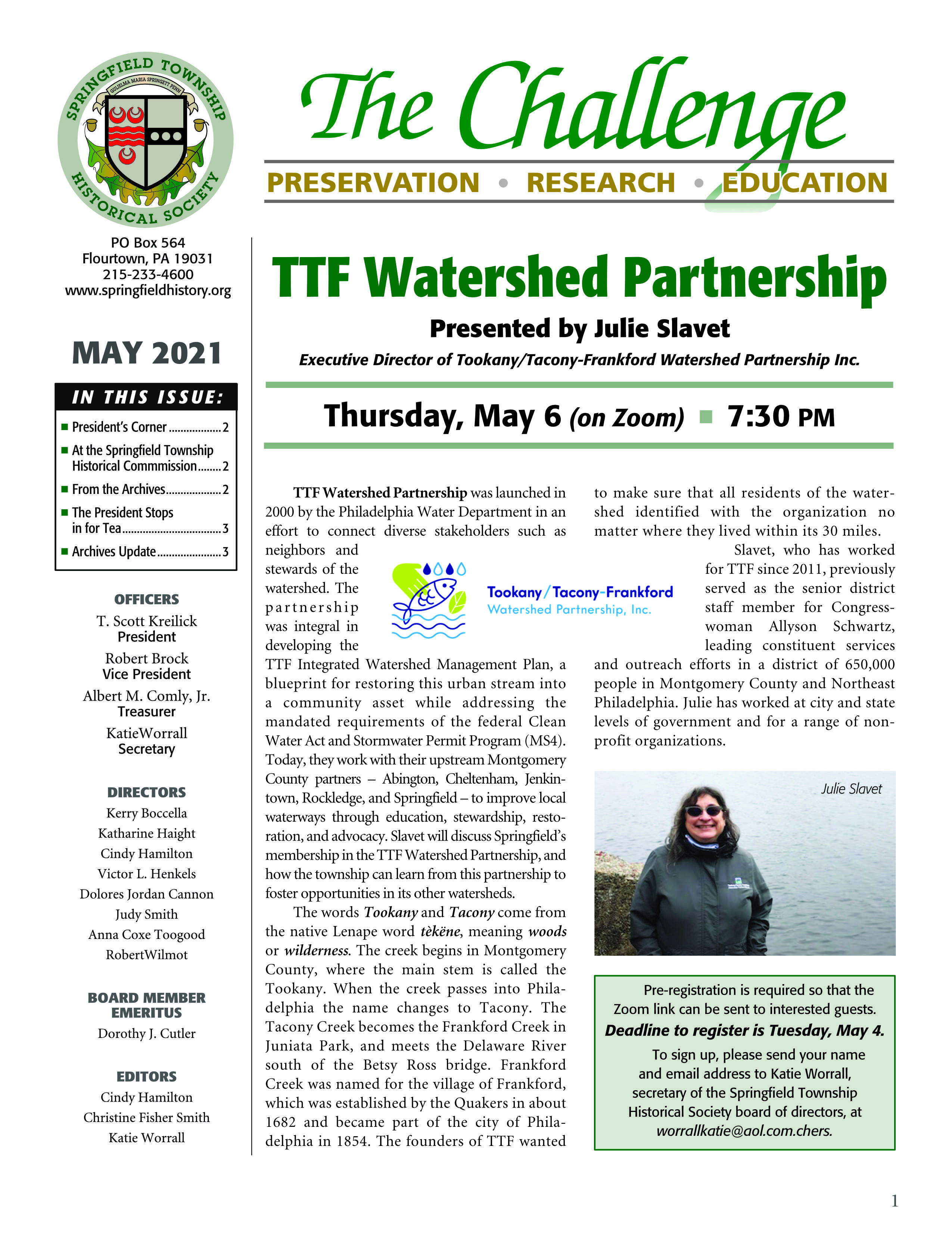 Julie Slavet, Executive Director Tookany/Tacony-Frankford Watershed Partnership Inc.